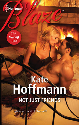 Title details for Not Just Friends by Kate Hoffmann - Available